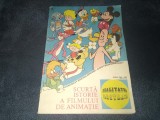 ALMANAH ENCICLOPEDIC CONTEMPORANUL REALITATEA ILUSTRATA SCURTA ISTORIE A FILMULUI DE ANIMATIE 1987