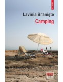 Camping - Lavinia Braniste, Polirom