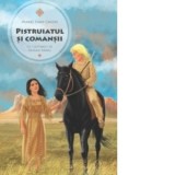 Pistruiatul si comansii - Mabel Earp Cason