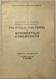 brosura veche - Cincantenarul Alipirii Dobrogei Palatul Cultural