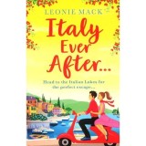 Cumpara ieftin Italy Ever After, Leonie Mack