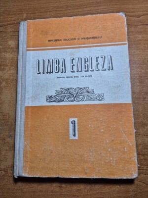 manual de limba engleza - pentru anul 1 de studiu - din anul 1988 foto