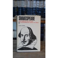 Opere complete V: Iuliu Cezar. Cum va place. A douasprezecea noapte. Hamlet - William Shakespeare