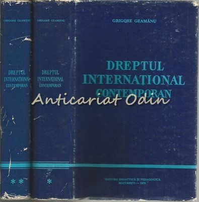 Dreptul International Contemporan I, II - Grigore Geamanu