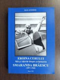 Eroina Cerului, Smaranda Braescu - Dan Antoniu, aviatie / R2P4F