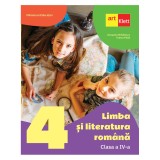 Limba si literatura romana. Clasa a IV-a - Cleopatra Mihailescu, Tudora Pitila, Art Klett