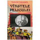 Tudor Caranfil - Varstele peliculei - O istorie a filmului in capodopere vol.II Apogeul filmului tacut 1924-1927 - 115322