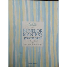 CODUL BUNELOR MANIERE PENTRU COPII - PEGGY POST
