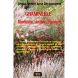 Gramineele. Alimentatie, sanatate, frumusete - Ennio Lazzarini