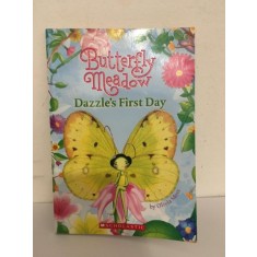 Olivia Moss - Butterfly Meadow. Dazzle&#039;s First Day