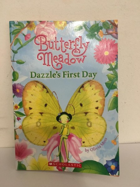 Olivia Moss - Butterfly Meadow. Dazzle&#039;s First Day