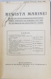 REVISTA MARINEI, NO. 1, IANUARIE, FEBRUARIE, MARTIE 1926 - BUCURESTI, 1926