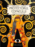 Protectorul copacului. Poveste inspirata de opera lui Gustav Klimt &ndash; Myriam Ouyessad, Anja Klauss