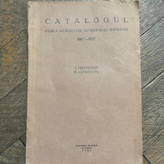 Catalogul Publicatiunilor Academiei Romane 1867-1937 (1937)