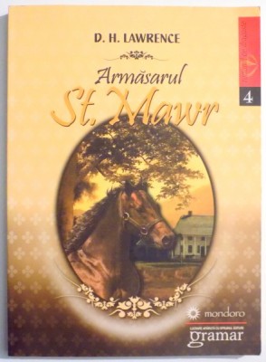 ARMASARUL ST. MAWR de D. H. LAWRENCE , 2012 foto