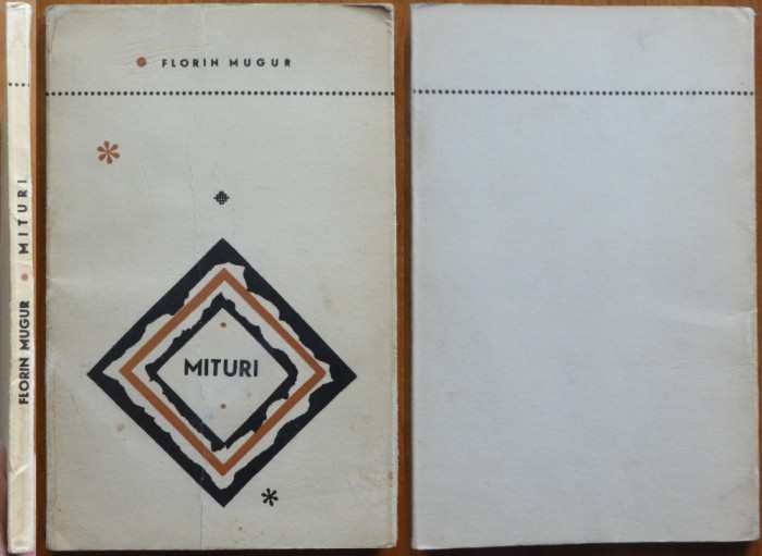 Florin Mugur , Mituri , 1967 , editia 1 cu autograf