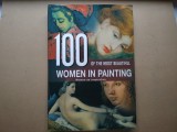 100 WOMEN IN PAINTING - Album Nud Feminin in arta