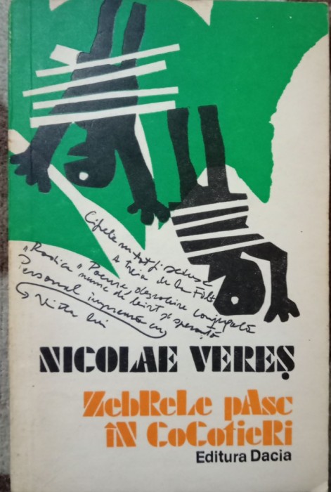 NICOLAE VERES- ZEBRELE PASC IN COCOTIERI
