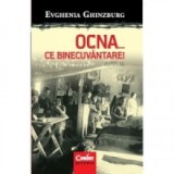 OCNA...ce binecuvantare! Jurnal, partea a doua - Evghenia Ghinzburg