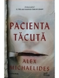Alex Michaelides - Pacienta tacuta (editia 2021)