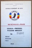 O.221 ROMANIA MINISTERUL TURISMULUI I.A.P.I.T. SCOALA DE SCHI SKISCHULE PASS SINAIA PREDEAL POIANA BRASOV NR. 04552