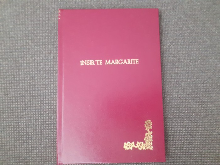 Victor Eftimiu - Insir&#039;te, Margarite! 1919