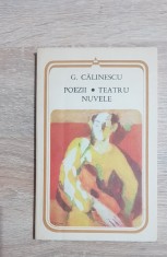 Poezii * Teatru * Nuvele - G. Călinescu
