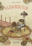 Regina Broastelor - Davide Cali, Marco Soma - Carte de Povesti Copii