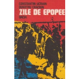 Zile de epopee