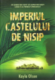 Imperiul castelului de nisip - Kayla Olson - Litera