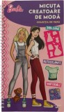 Barbie. Micuta creatoare de moda. Colectia de vara - Litera