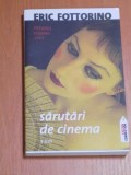 SARUTARI DE CINEMA de ERIC FOTTORINO 2007