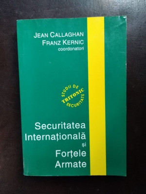 Jean Callaghan, Franz Kernic - Securitatea Internationala si Fortele Armate foto