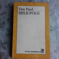 BIBLIOPOLIS - DAN PAVEL