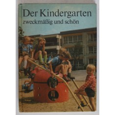 DER KINDERGARTEN , ZWECKMASIG UND SCHON ( GRADINITA DE COPII ) , 1978
