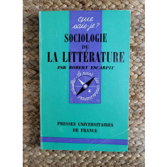 Sociologie de la litterature - Robert Escarpit
