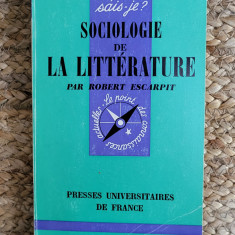 Sociologie de la litterature - Robert Escarpit