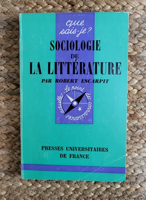 Sociologie de la litterature - Robert Escarpit