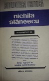 CY - Colectiv "Nichita Stanescu Interpretat de: vezi foto" brosata 338 pagini 13 cm x 19,50 cm x 1,50 cm / Editura EMINESCU, 1983, Bucuresti / stare!
