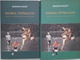 Basmul fotbalului (2 volume) - Marian Nazat