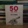 IAN CROFTON - 50 DE IDEI : ISTORIE , 2022 ( IN TIPLA ) *