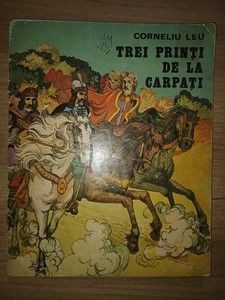 Trei printi de la Carpati- Corneliu Leu foto