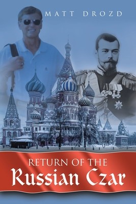 Return of the Russian Czar foto