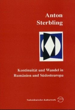 Kontinuit&amp;auml;t und Wandel in Rum&amp;auml;nien und S&amp;uuml;dosteuropa : historisch-soziologische Analysen. foto