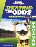 Beating the Odds: The Greatest Upsets in Sports