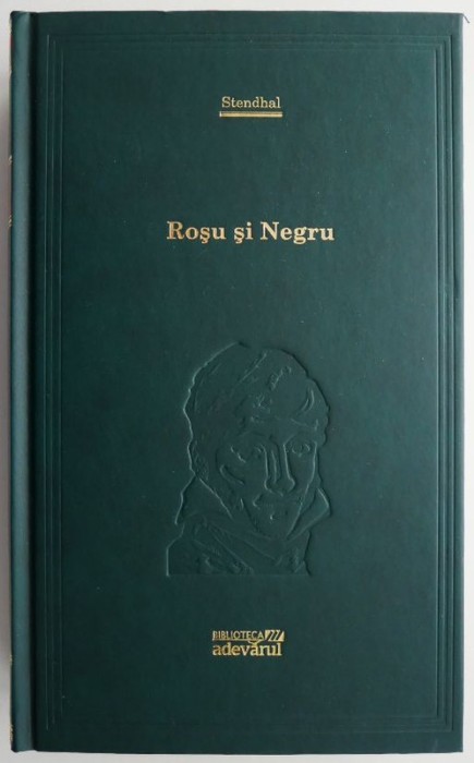 Rosu si negru &ndash; Stendhal