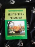 Ana-Felicia Iliescu - Arhitectura peisagera