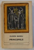PRINCIPELE de EUGEN BARBU , 1972