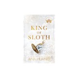 King of Sloth