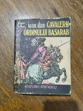 Cavalerii Ordinului Basarab - Ioan Dan, 1977 / R3F